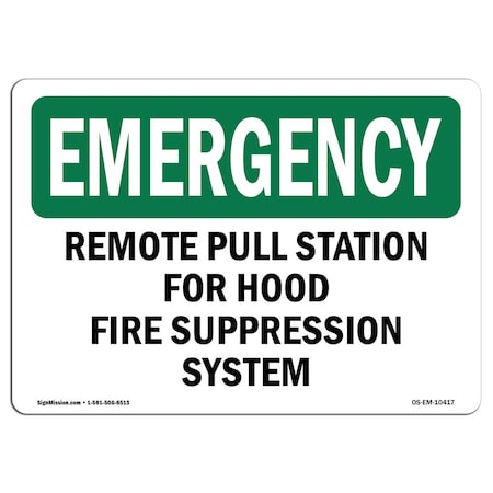 Signmission OSHA, Remote Pull Station For Hood Fire Suppression, 5in X 3.5in Decal, 10PK, EM-L-10417-10PK OS-EM-D-35-L-10417-10PK